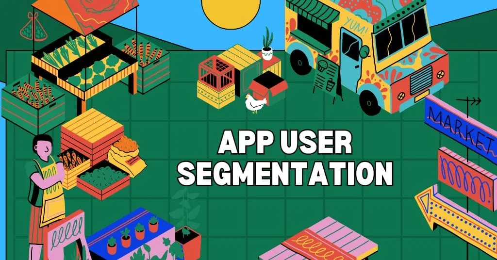 App User Segmentation