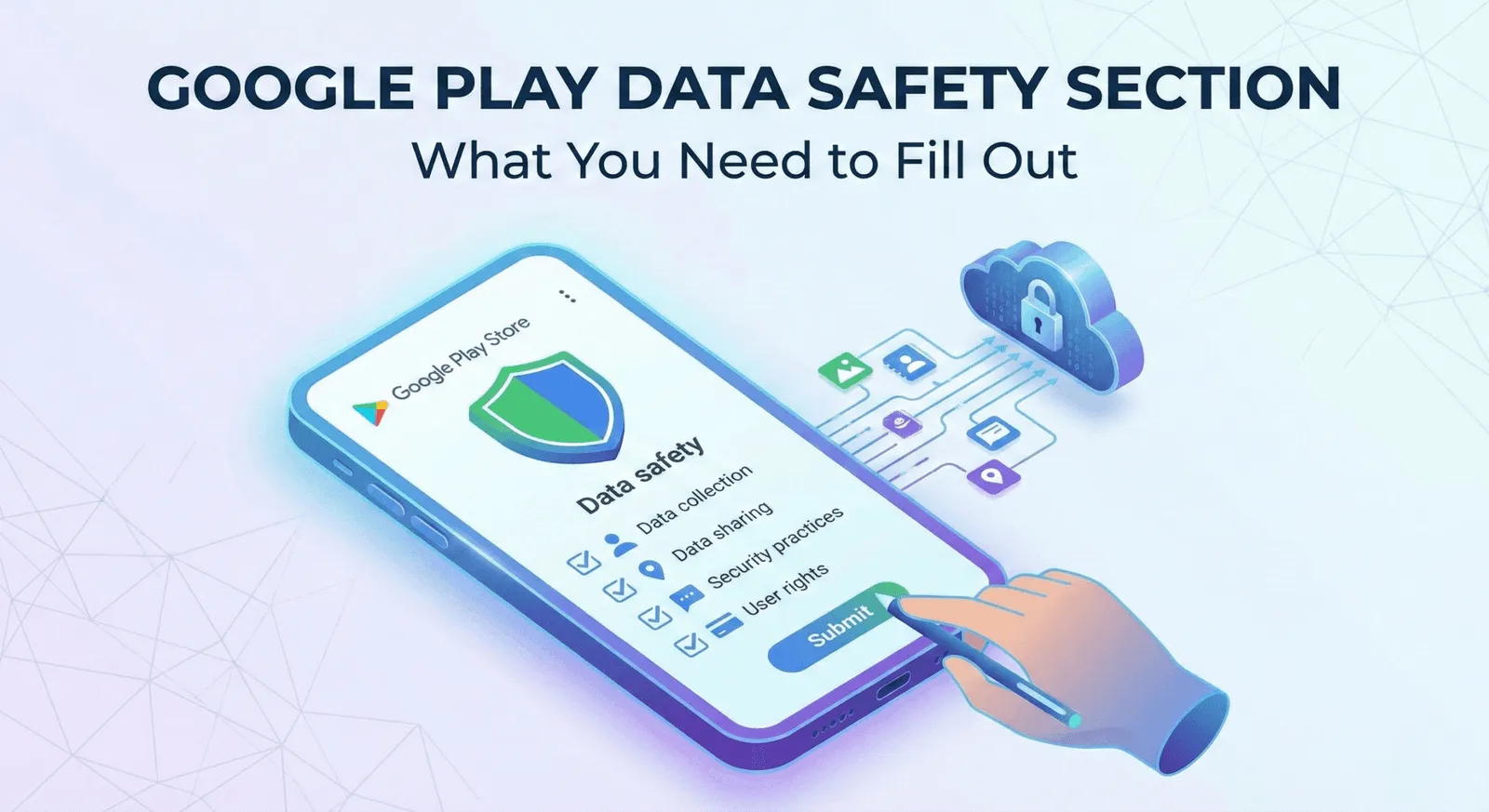 Google Play Data Safety Section