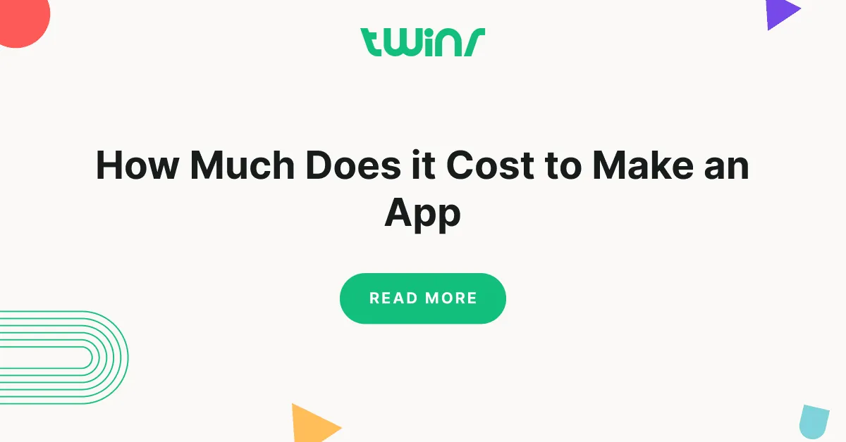 How Much Does it Cost to Make an App
